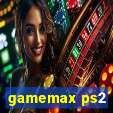 gamemax ps2